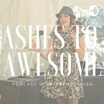 Ashes To Awesome