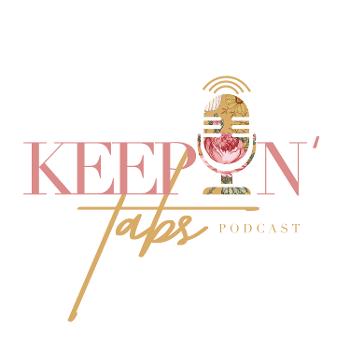 Keepin' Tabs Podcast