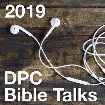 DPC Bible Talks 2019
