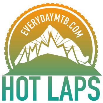 Everyday MTB - HotLaps