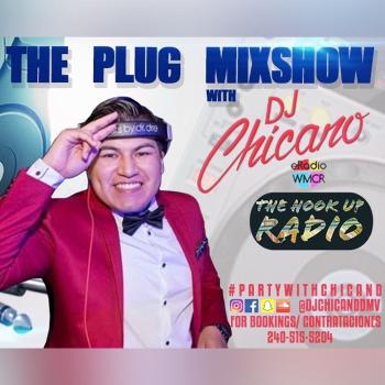 The Plug Mixshow w/DJ Chicano
