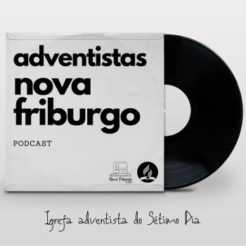 Adventistas Nova Friburgo