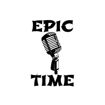 Podcast Epic Time