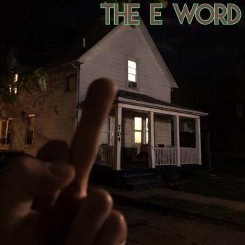 The E Word