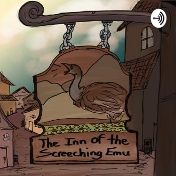 The Inn of the Screeching Emu