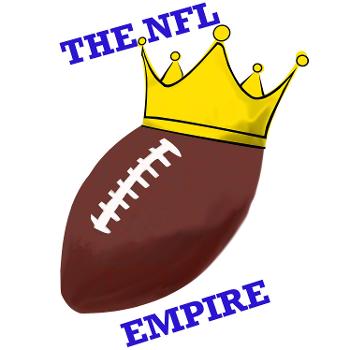 The NFL Empire Podcast