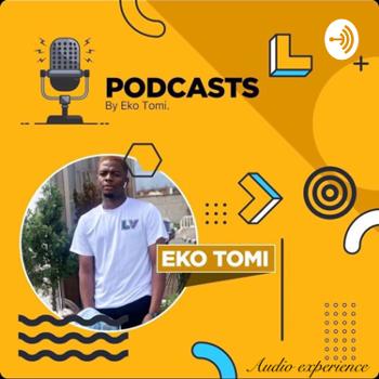 Podcasts by Eko Tomi