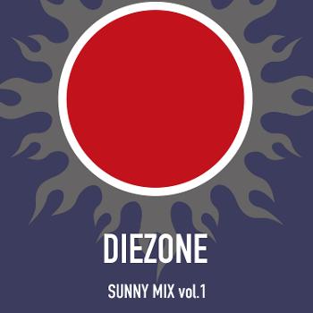 SUNNY MIX Vol.1 - DIEZONE(BLACKSHIP)