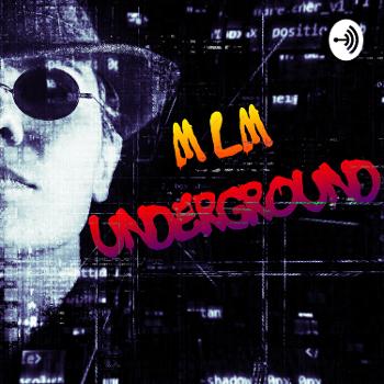 MLM Underground Radio