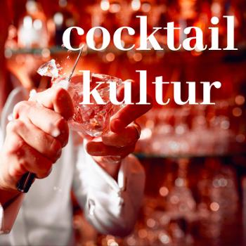 Cocktail Kultur