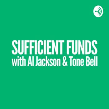 Sufficient Funds with Al Jackson and Tone Bell