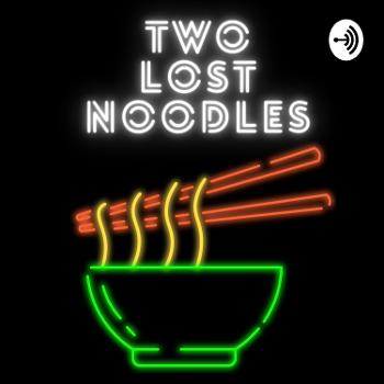 Two Lost Noodles