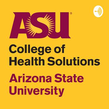 ASU College of Health Solutions