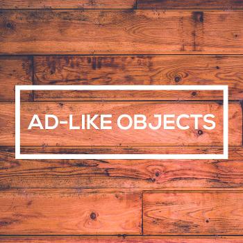 Ad-Like Objects