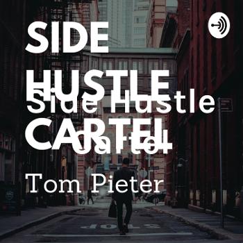 Side Hustle Cartel