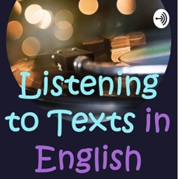 Listening to Texts In English