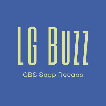 LG Buzz CBS Soap Recaps