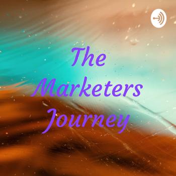 The Marketers Journey