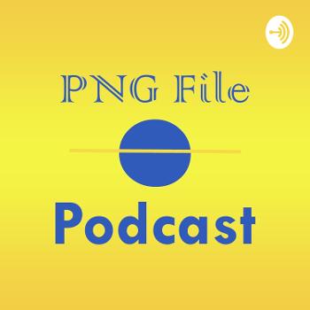 PNG File Podcast