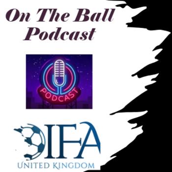 ON THE BALL PODCAST