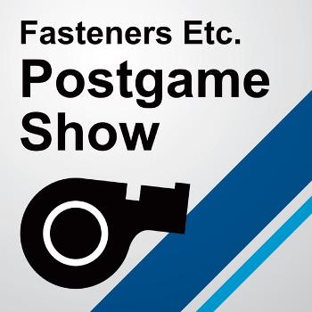 Fasteners Etc. Postgame Show
