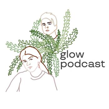 glow podcast
