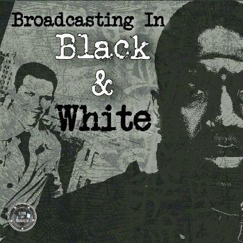 Broadcasting In Black