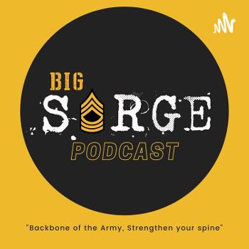 Big Sarge podcast