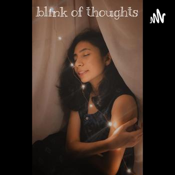 Blink of thoughts