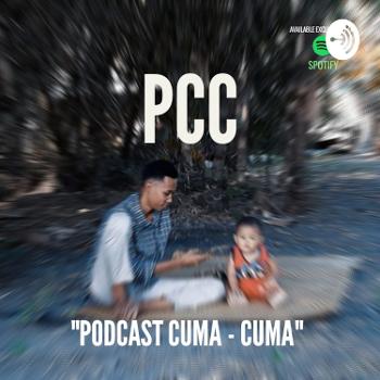 PCC "Podcast Cuma-Cuma"