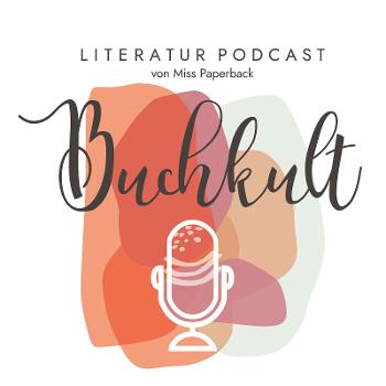 Buchkult - der Literaturpodcast