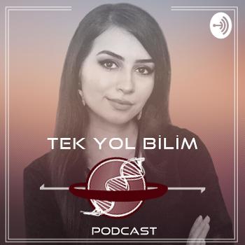 Tek Yol Bilim | Podcast