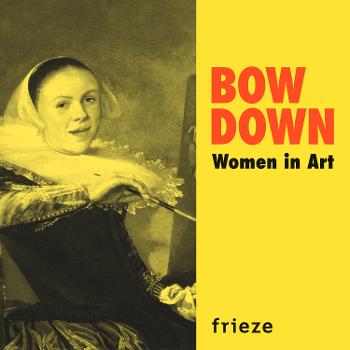 Bow Down: Women in Art