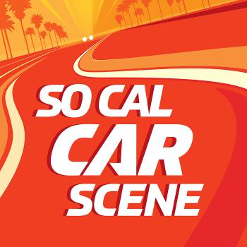The So Cal Car Scene