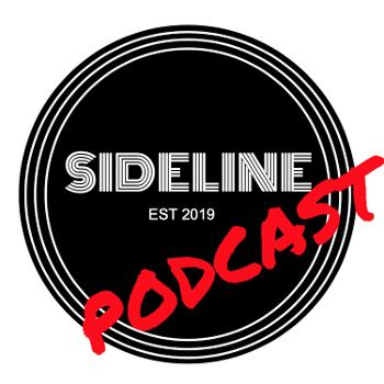 Sideline Podcast