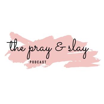 The Pray and Slay Pod