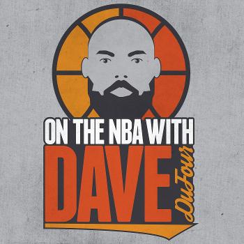 On the NBA with Dave DuFour