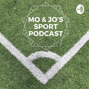 Mo & Jo's Sports Podcast