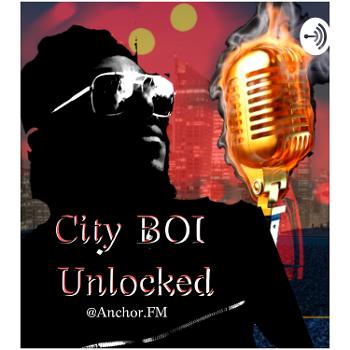City BOI Unlocked