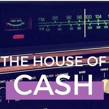The House Of Cash