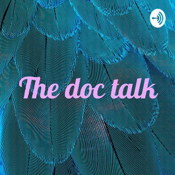 The doc talk