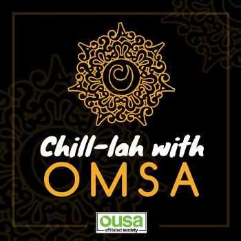Chill-lah with OMSA