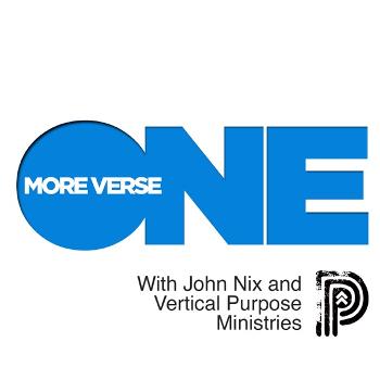ONE MORE VERSE - John Nix