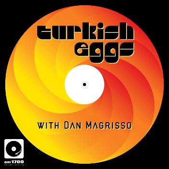 AM1700 Presents: Turkish Eggs