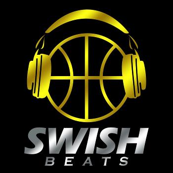 Swish Beats Podcast