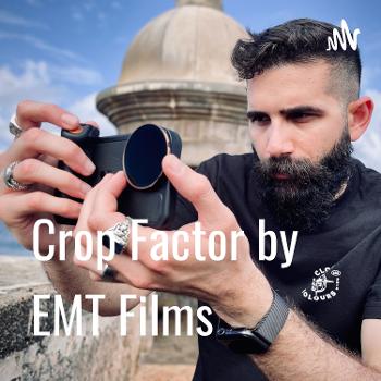 Crop Factor by EMT Films
