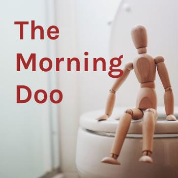 The Morning Doo