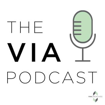 The VIA Podcast
