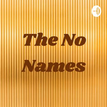 The No Names