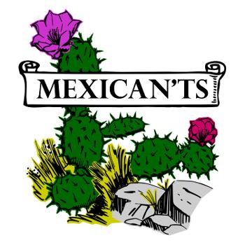 Mexican'ts